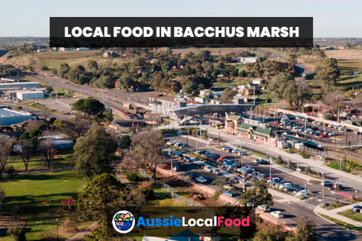 Bacchus Marsh's Best Food Shops