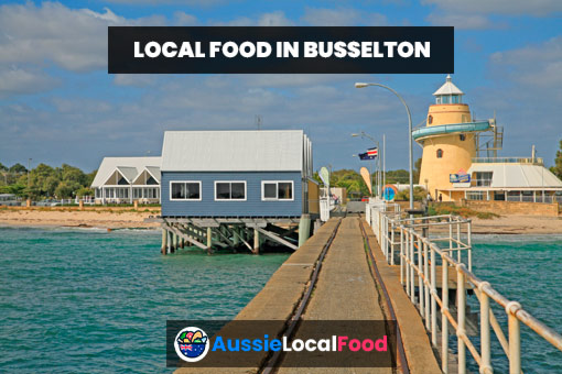 Busselton's Best Food Shops