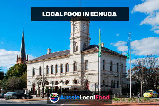 Echuca's Best Food Shops