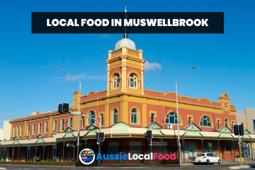 Muswellbrook's Best Food Shops
