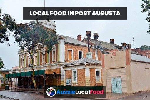 Port Augusta's Best Food Shops